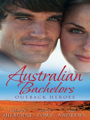 cover image of Australian Bachelors: Outback Heroes